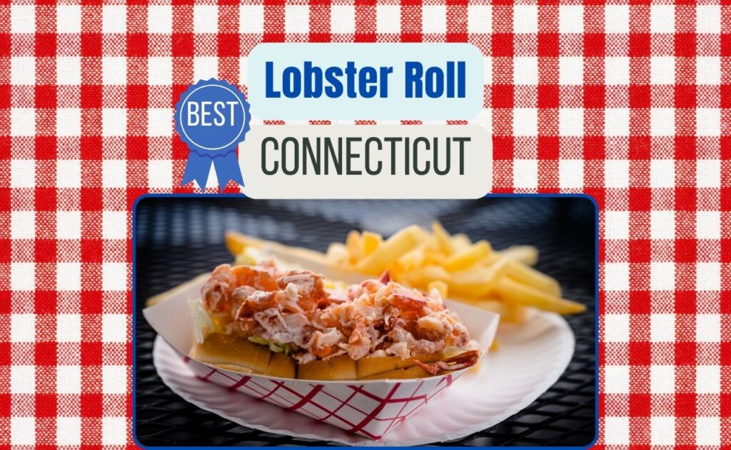 best lobster roll Connecticut