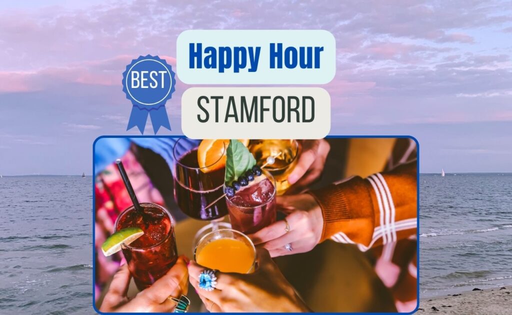 happy hour stamford ct